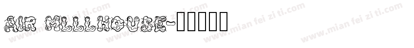 air mlllhouse字体转换